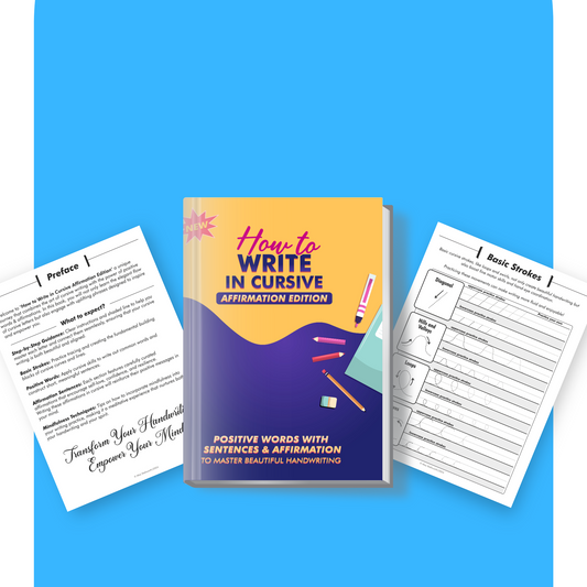 How to Write in Cursive Affirmation Edition